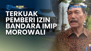 Luhut Buka Suara Soal Bandara IMIP Morowali: Investor USD 20 Miliar, Wajar Minta Fasilitas Lebih!