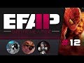 EFAP 12 CVH Spiderman Trilogy Worse Than You Remember Plot Holes Don T Matter Ft CynicalCJ