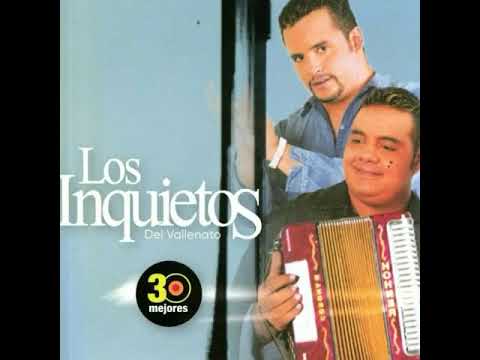 Los Inquietos del Vallenato - No Me Digas Adiós