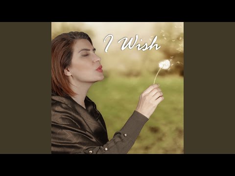 I Wish