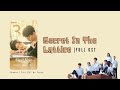 [ full ost ] Secret In The Lattice Chinese Drama 2021 | 暗格里的秘密 FULL OST