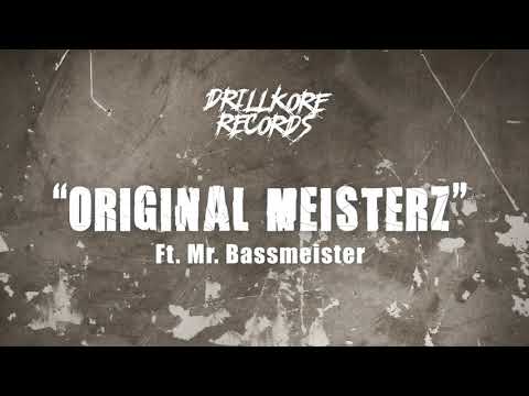 11. The Braindrillerz Ft Mr. Bassmeister - Original Meisterz (Original Mix)