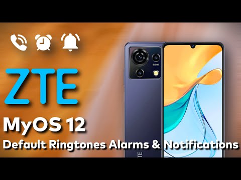 ZTE MyOS 12 Default Ringtones, Alarms & Notifications