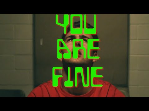 You Are Fine