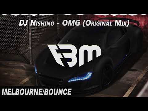 DJ Nishino - OMG (Original Mix) | FBM