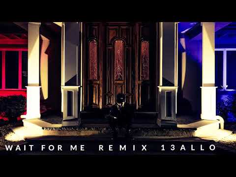 Carnage - Wait For Me (Remix) feat. G-Eazy, Wiz Khalifa, & 13ALLO
