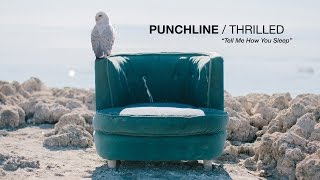 Punchline - Tell Me How You Sleep
