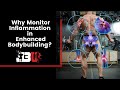 WHY MONITOR INFLAMMATION IN ENHANCED BODYBUILDING? | John Jewett | J3 University