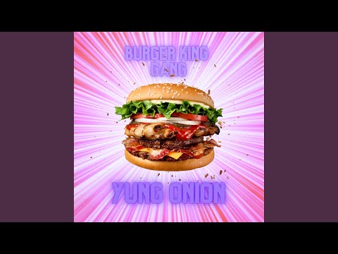 Burger King Gang