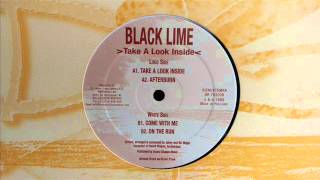 Black Lime - Come With Me
