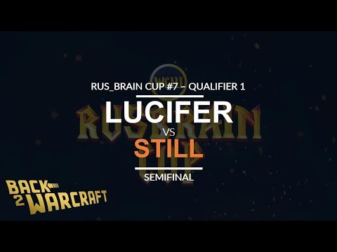 RBC 7 - Qualifier #1 - Semifinal: [U] Lucifer vs. Still [O]