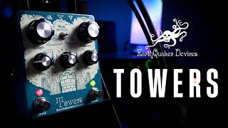 Video thumbnail for EarthQuaker Devices TOWERS by Alberto Barrero