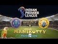 CSK Vs RR Match Manikutty Prediction Who Will Win Tomorrow IPL 2026 3 Of 70