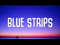 Jessie Murph Blue Strips Lyrics