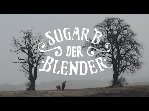 Sugar B - Der Blender