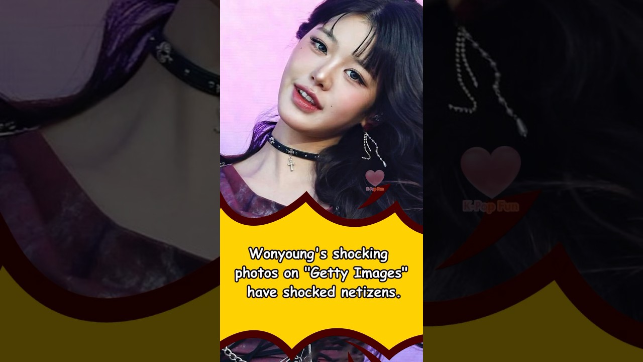 Wonyoung’s shocking photos on “Getty Images“ have shocked netizens