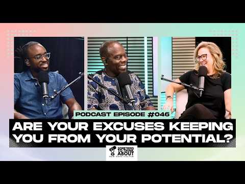 Are your excuses keeping you from your potential? | STTA E046 | NEWHOPEfulton