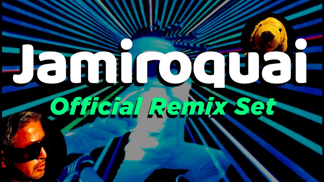 Jamiroquai | Official Remix Set