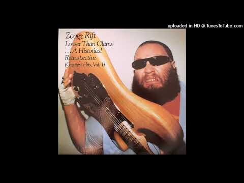 Zoogz Rift - High Fidelity