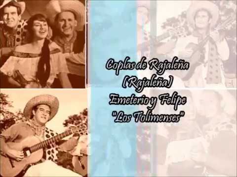 COPLAS DEL RAJALEÑA (Rajaleña) Los Tolimenses