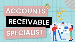 What Does an Accounts Receivable Specialists Do