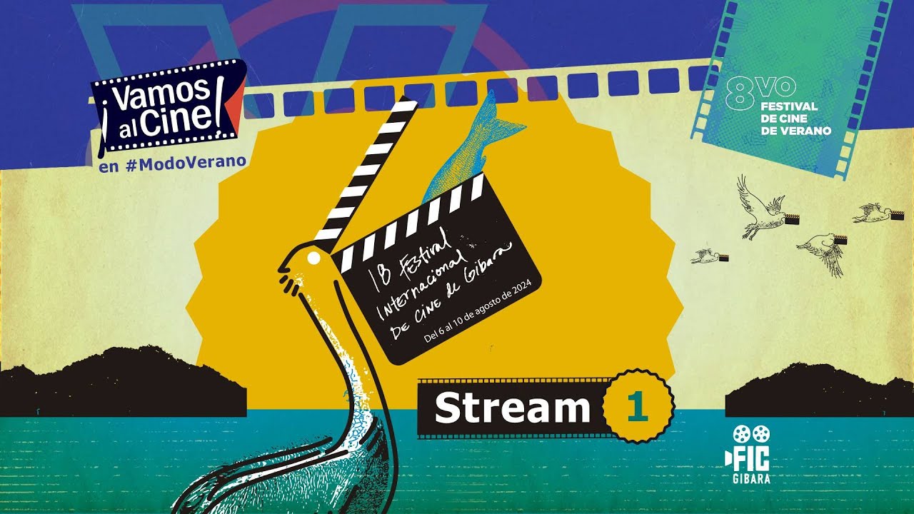 Stream 1 - Festival Internacional de Cine de Gibara 2024