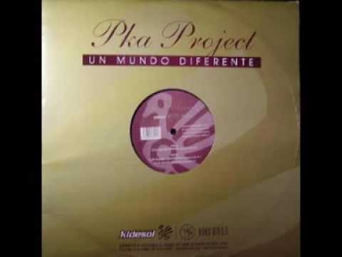 PKA Project - Un mundo diferente (1999)