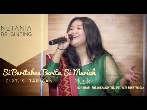 SiBeritaken Berita Si Meriah - KEE GBKP 257 - Cipt. S. Tarigan - Voc. Netania br. Ginting
