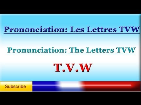 Lesson 92 - French Pronunciation lesson #12 - Letters T,V,W + vowels - Prononciation