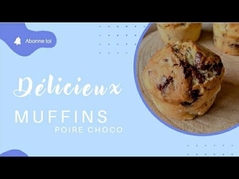 Recette Muffins poire et chocolat noir