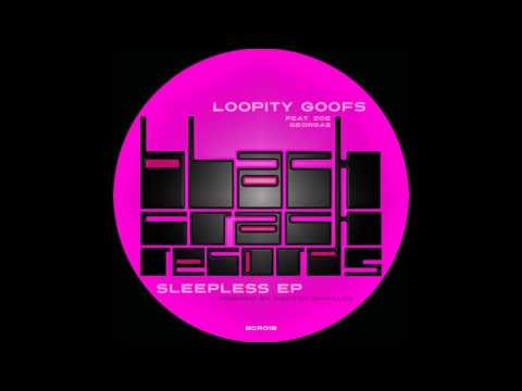 Loopity Goofs-Sleepless (hector moralez mix).