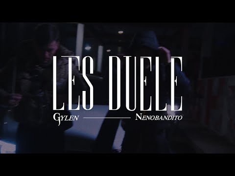 Les Duele - Gylen & Nenobandito ft. IndicaGuz (Video Oficial)