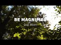 Be Magnified - Don Moen (Lyrics)
