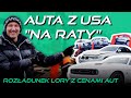 Tak Się Kupuje Auta W USA ROZŁADUNEK LORY Z CENAMI Popularnych Modeli