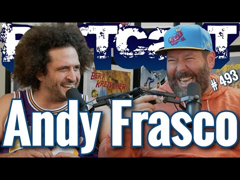 Bertcast # 493 - Andy Frasco & ME