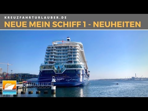 Neue Mein Schiff 1: Das ist neu an Bord!