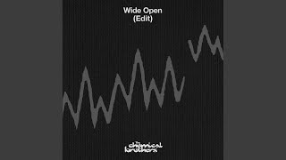 Wide Open (Edit)