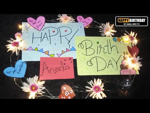 Happy Birthday Aneela Whatsapp Status | HBD Aneela Whatsapp Status | Amal Info TV