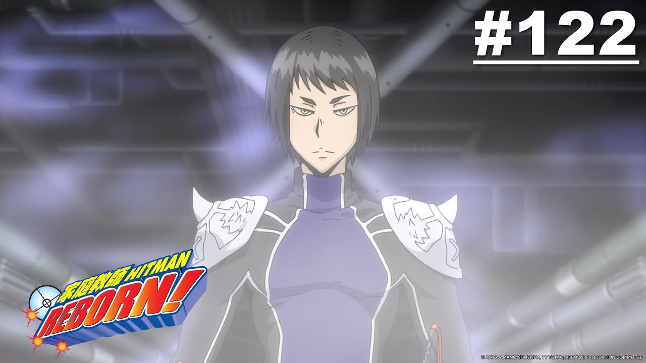 Reborn! - Episode 122 [English Sub]