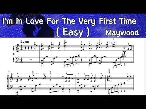 I'm in Love For the very First Time /Easy Piano Sheet Music / Maywood/ by SangHear Play
