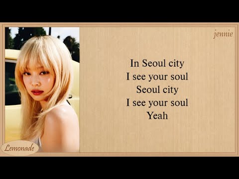JENNIE Seoul City Lyrics