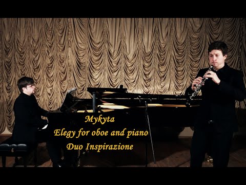 Elegy for Oboe and Piano - Mykyta Sierov. Duo Inspirazione