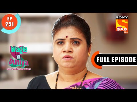 Maya Tricks Rajesh- Wagle Ki Duniya - Ep 251 - Full Episode - 18 Jan 2022