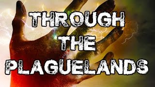 "Spread of the Plaguelands" by Torrence Sassetti