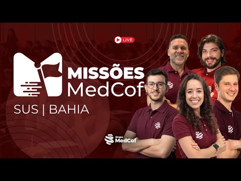 Missões MedCof SUS-BA 2026 | BAHIA |  Revisão Final da SUS-BA