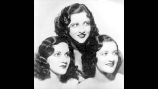 The Boswell Sisters - The music goes round and around