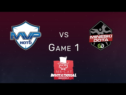 Mineski vs. MVP.Hot6 Game 1 | Mr Cat Season 2 w/ @TrentPax and @AnneeDroid
