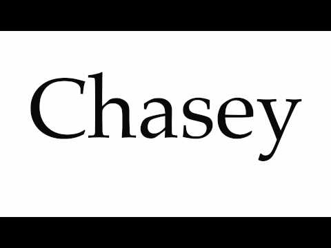How to Pronounce Chasey