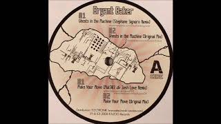Bryant Baker - Make Your Move (Mat303 & Josh Love Reimx) (B1)