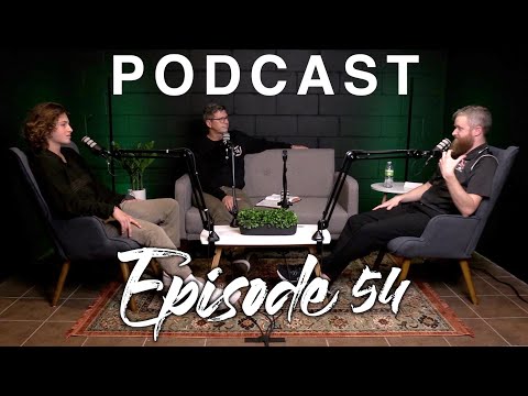 Podcast Episode 54 - The Power and Ministry of the Holy Spirit